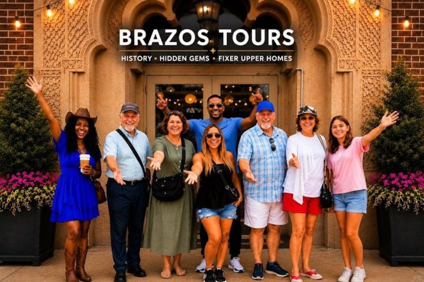 A group of people in front of a building with the sign 'BRAZOS TOURS' and mentions 'HISTORY,' 'HIDDEN GEMS,' and 'FIXER UPPER HOMES.' 2