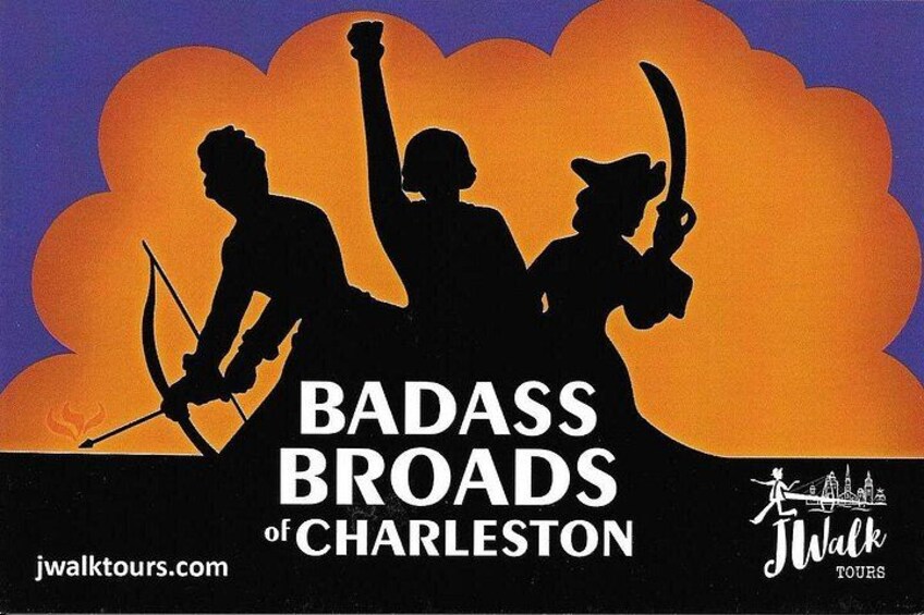 The Badass Broads of Charleston Walking Tour 4