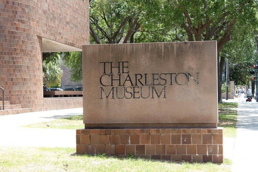 A sign for The Charleston Museum. 5