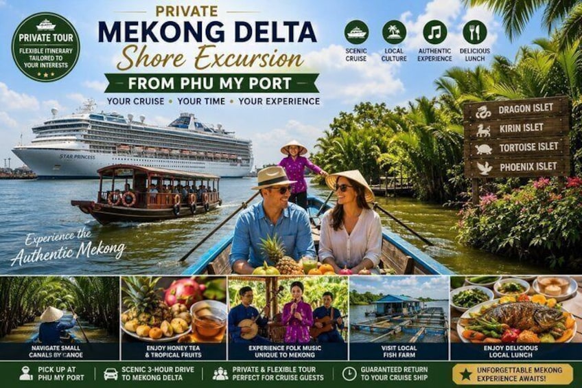 A private Mekong Delta shore excursion with a cruise ship, local culture, and various islets. 1