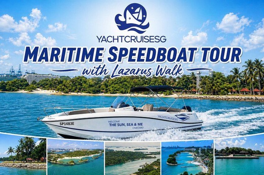 A speedboat on water with a logo for YACHTCRUISESG and text for a maritime speedboat tour with Lazarus Walk. 1