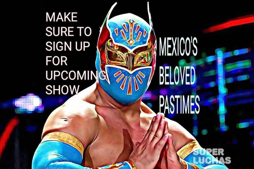 COMBAT Lucha Libre(Wrestling live show) & Tacos 4