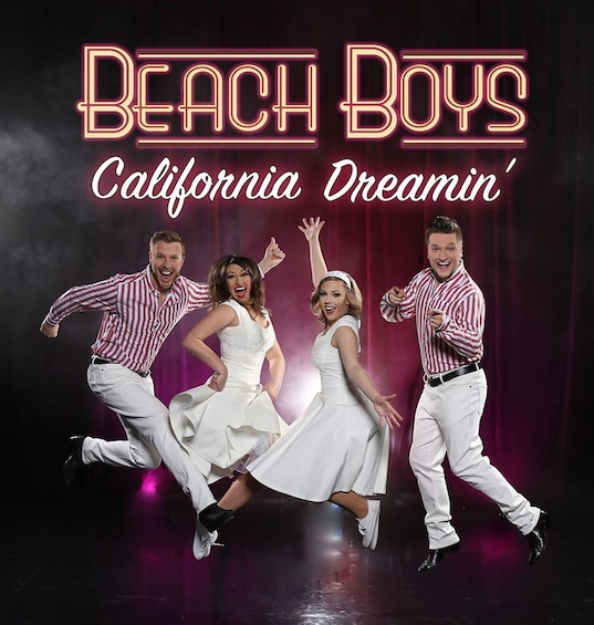 A promotional poster for 'Beach Boys California Dreamin''. 1