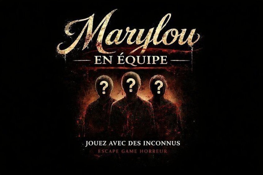 Marylou (Horror) - Escape Game Montpellier 2