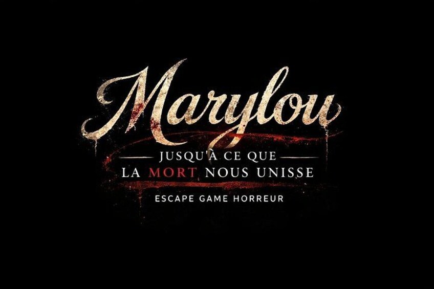 Marylou (Horror) - Escape Game Montpellier 1