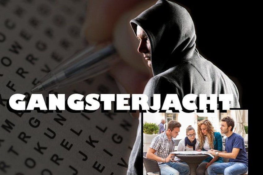 En person i hættetrøje, ordet 'GANGSTERJACHT' i fed skrift, og en gruppe mennesker siddende ved et bord. 2