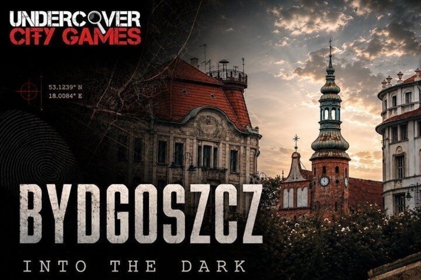 Undercover City Games: Bydgoszcz 1