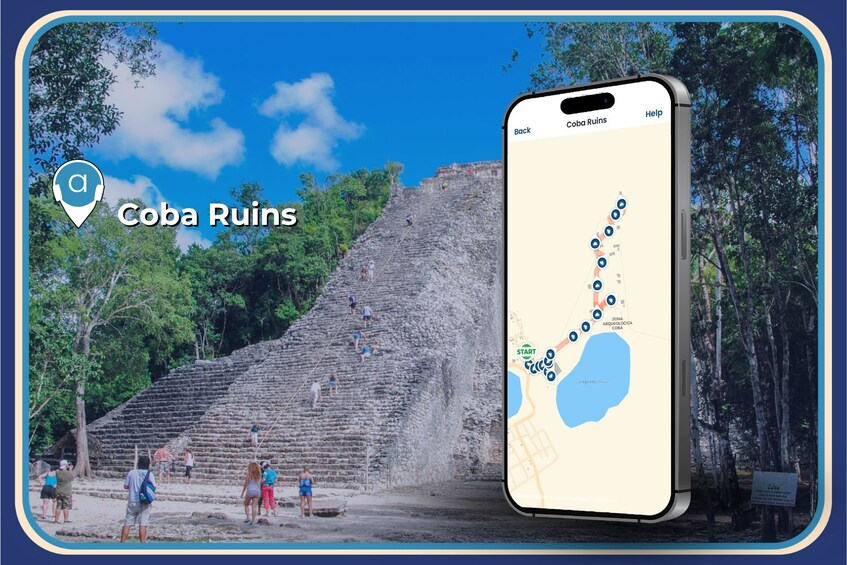 A smartphone displaying a map with a path marked 'Coba Ruins' and people walking on a stone staircase. 4