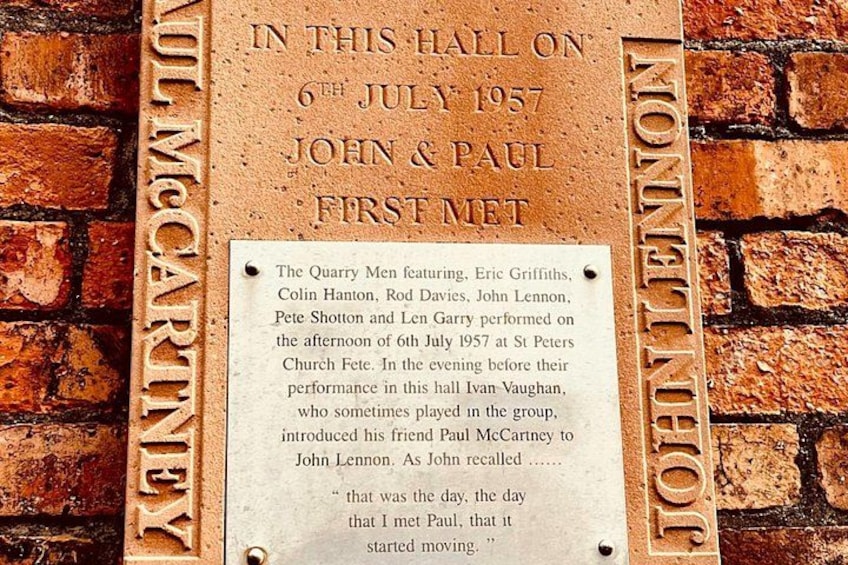 A plaque commemorating the first meeting of John & Paul at St. Peter's Church Fete on 6th July 1957. 2