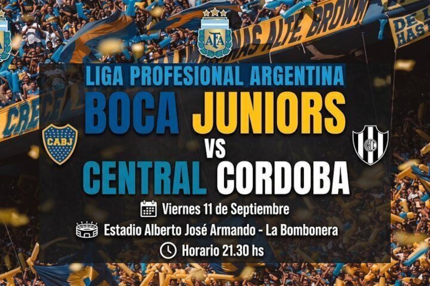 A stadium filled with fans, a match between Boca Juniors and Central Córdoba, and the date and time of the event. 3