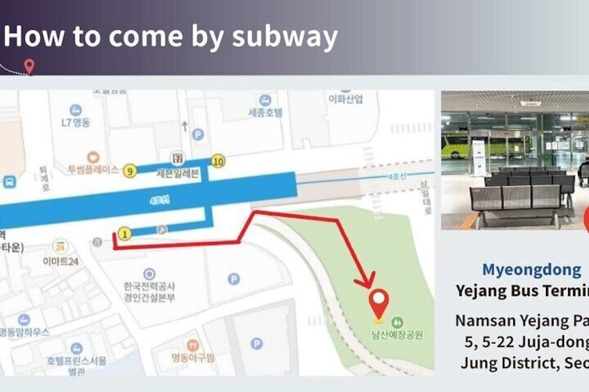 A subway map with a red line indicating the route to Myeongdong Yejang Bus Terminal. 2
