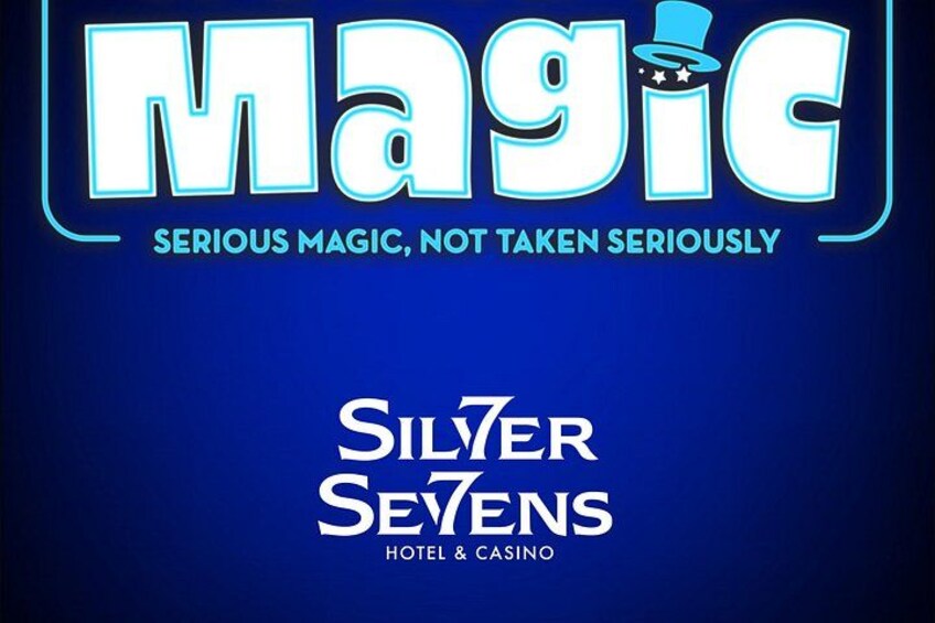 A logo with the text 'Magic' and 'Serious Magic, Not Taken Seriously' along with 'Silver Sevens Hotel & Casino' branding. 5