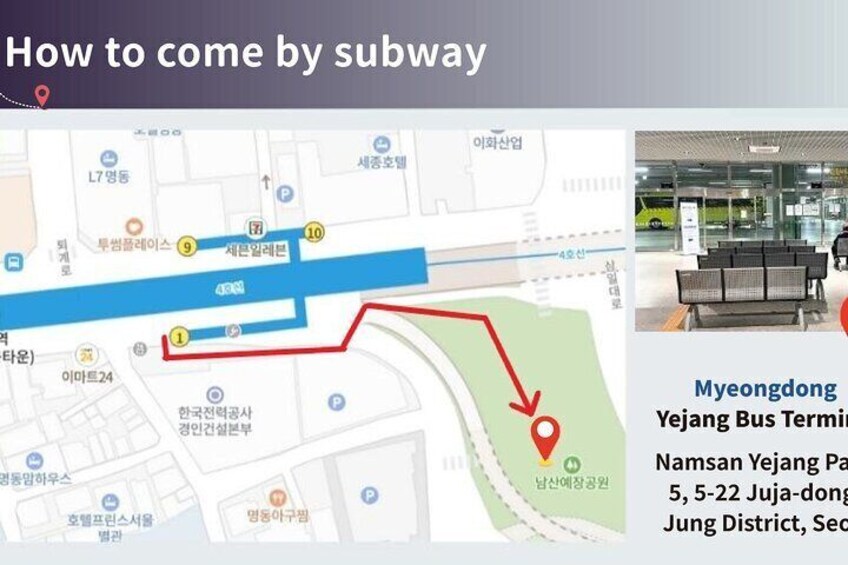 A subway map with a red line indicating the route to Myeongdong Yejang Bus Terminal. 4