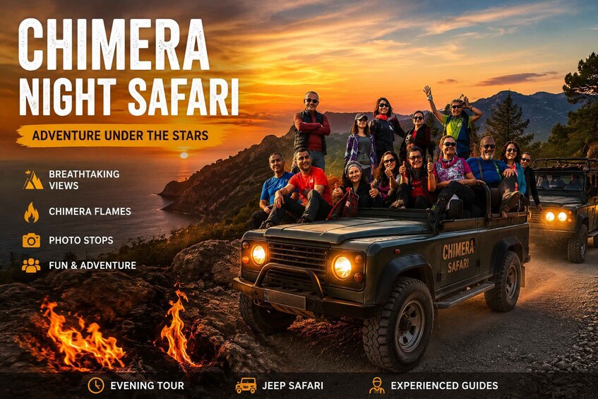 Kemer: Chimera Night Safari with Riverside Dinner 1