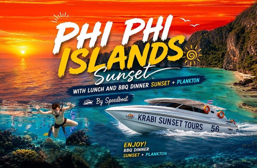 Krabi: Phi Phi Islands Sunset Tour with BBQ Dinner+Plankton 2