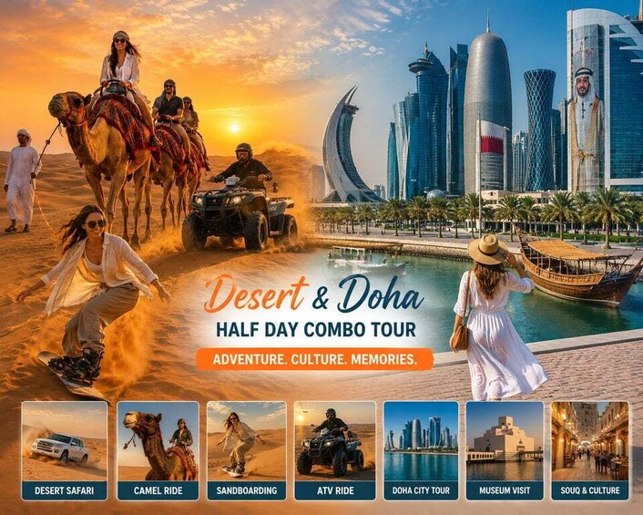 A desert safari, camel ride, ATV ride, and a city tour in Doha. 1
