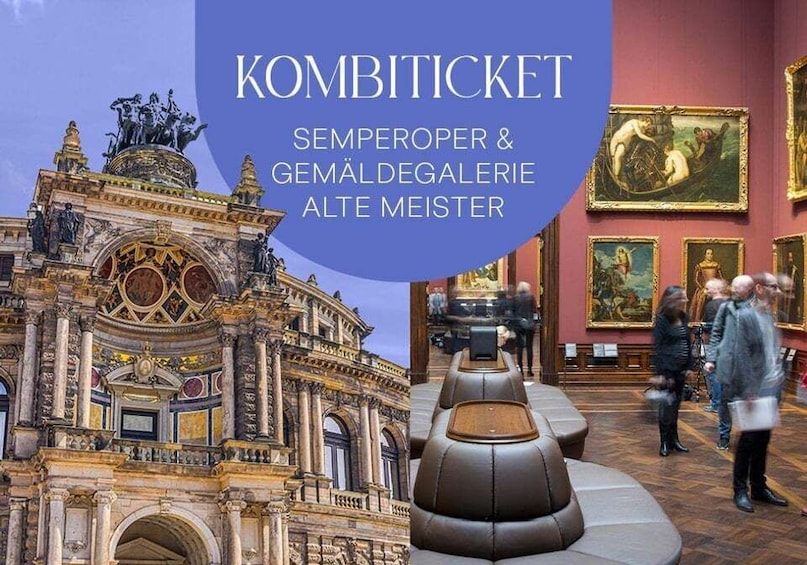 Dresden: Semperoper and Old Masters Picture Gallery 1