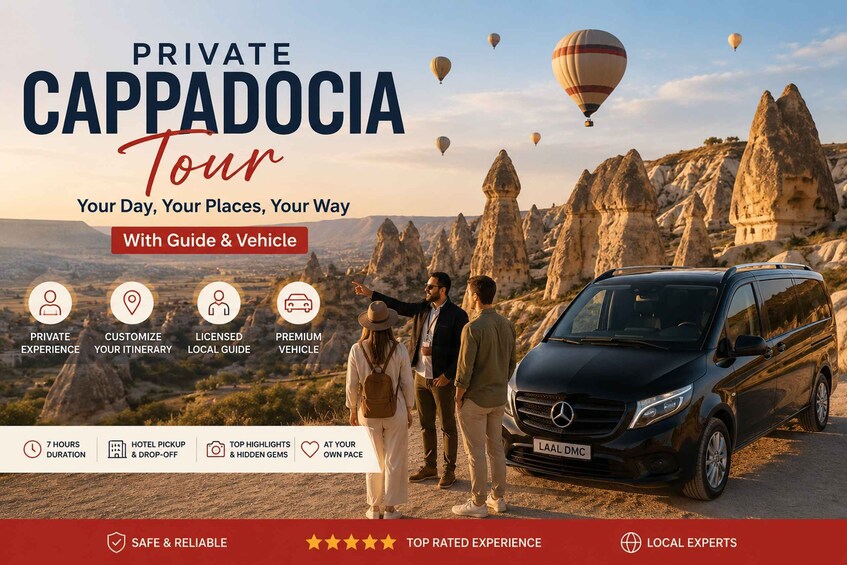 A private Cappadocia tour with a guide and vehicle, featuring a Mercedes-Benz Laal DMC, a scenic landscape with rock formations, and hot air balloons. 1