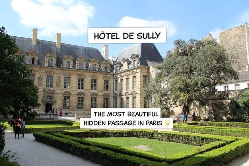 The Hôtel de Sully, a historic building with a formal garden and a hidden passage. 3