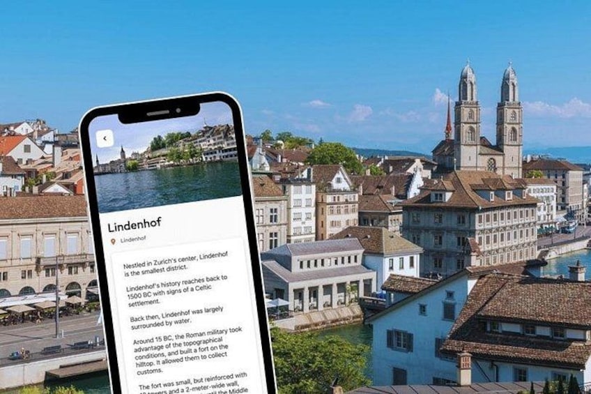 A smartphone displaying information about Lindenhof, a historic site in Zurich, with a view of the town's architecture and a river in the background. 5