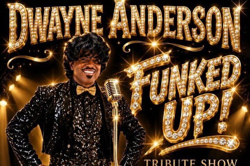 A tribute show poster for Dwayne Anderson with a microphone and sparkling text. 2