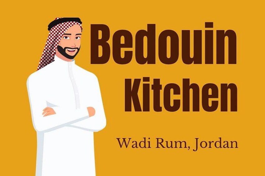 A person in traditional attire with the text 'Bedouin Kitchen Wadi Rum, Jordan'. 1