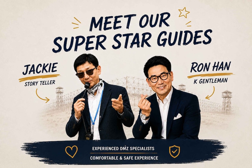 Two guides named Jackie and Ron Han, with Jackie as a Story Teller and Ron Han as a K Gentleman, offering a comfortable and safe experience. 2