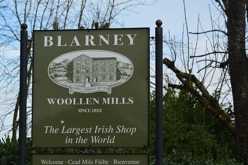 A sign for Blarney Woollen Mills, claiming to be the largest Irish shop in the world. 3