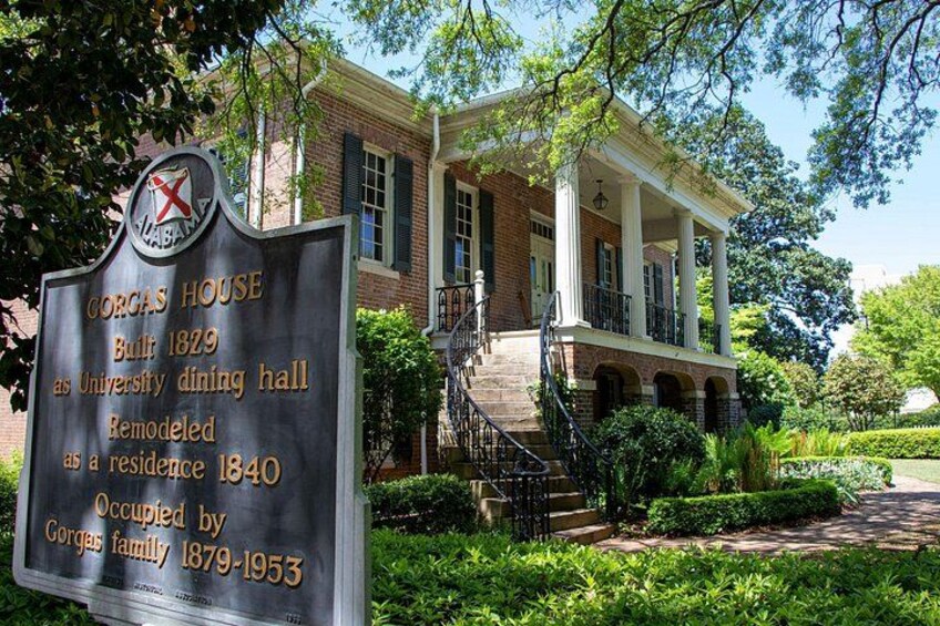 Visit the oldest building on the University of Alabama campus, Gorgas House. (Pictured: Gorgas House) 3