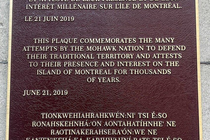 A plaque commemorating Mohawk Nation's attempts to defend their traditional territory. 2