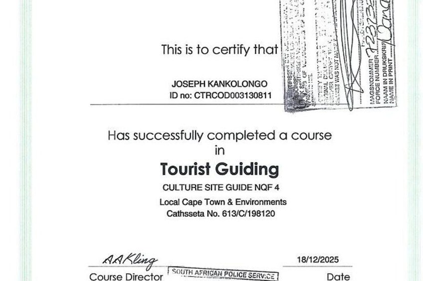 Een certificaat voor Joseph Kankolongo, identiteitsnummer: CTRCOD003130811, dat de voltooiing van een cursus Tourist Guiding in Kaapstad en omgeving bevestigt, Cathsseta nummer 613/C/198120. 3