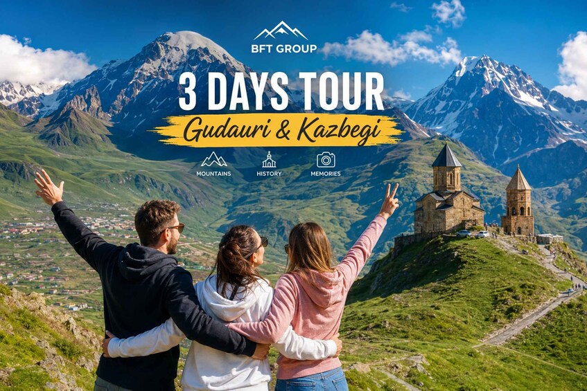 A 3-day tour in Gudauri & Kazbegi with mountains, history, and memories. 1