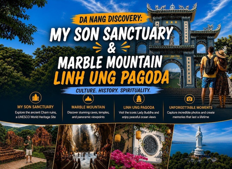 A travel poster for Da Nang Discovery, highlighting My Son Sanctuary, Marble Mountain, and Linh Ung Pagoda. 1