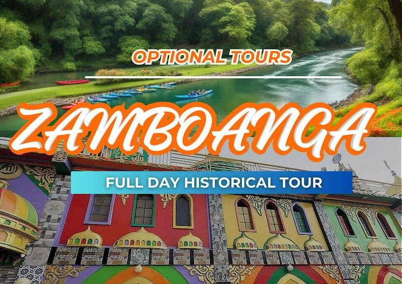 A river with boats, a colorful building, and a sign for a Zamboanga historical tour. 1