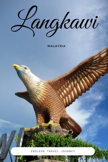 A large eagle statue with outstretched wings, labeled 'Langkawi, Malaysia' and 'Endless Travel Journey'. 1