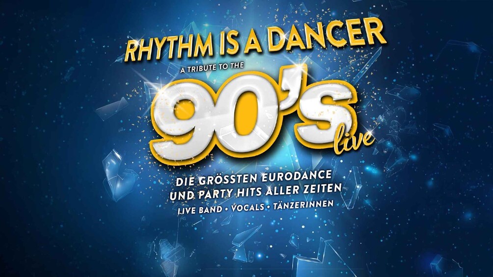 A promotional graphic for 'Rhythm is a Dancer' tribute to the 90s, featuring a large '90s' text and mentions of live band, vocals, and dance. 1