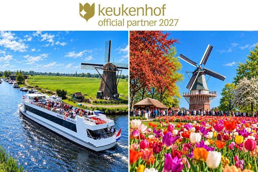 Amsterdam: Keukenhof Tour + Windmill Cruise Flexible Return 1