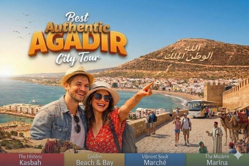 A city tour of Agadir with landmarks like the historic Kasbah, Golden Beach & Bay, Vibrant Soul Marché, and the Modern Marina. 1