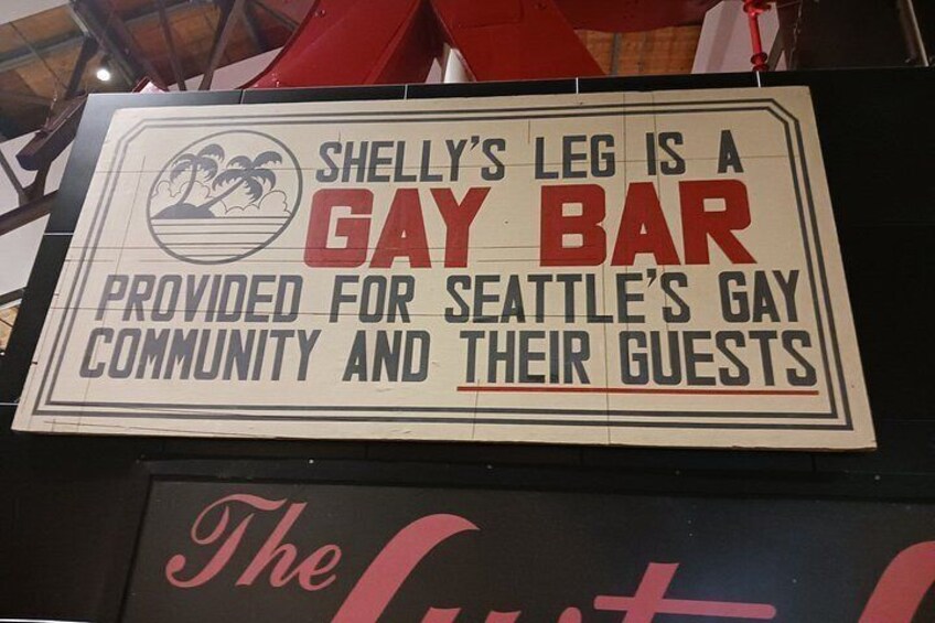 A sign for Shelly's Leg, a gay bar in Seattle. 3
