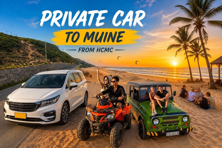HCMC: Private Car to Mui Ne Jeep Tour | Optional ATV 1