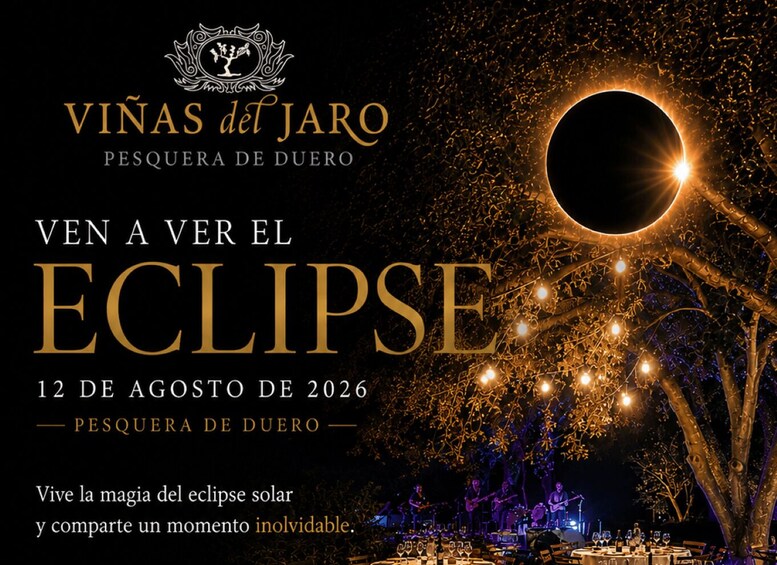 A solar eclipse event at Viñas del Jarro, Pesquera de Duero, on 12 August 2026. 1