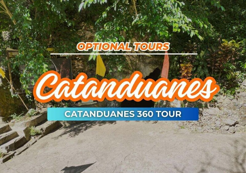 A sign for an optional tour in Catanduanes, featuring a 360-degree view of the area. 3