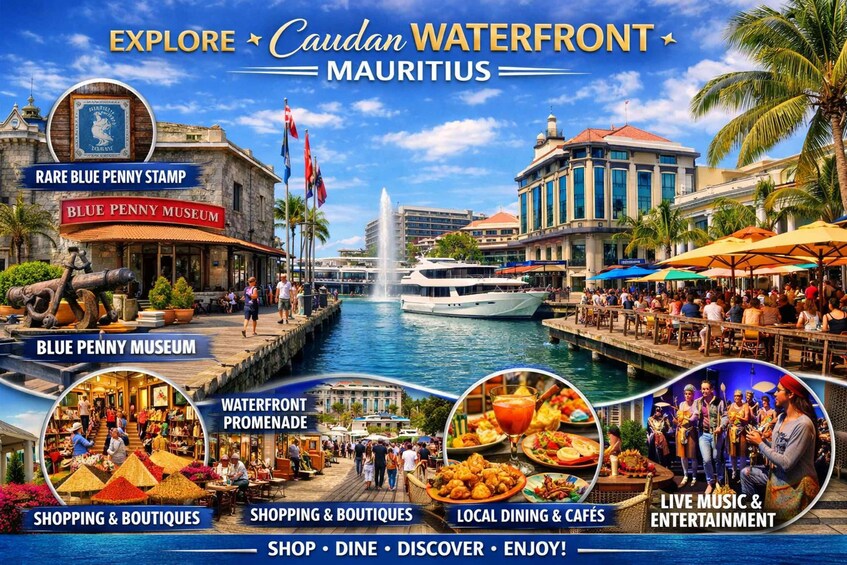 Caudan Waterfront in Mauritius with the Blue Penny Museum, shopping areas, dining, and live music. 5