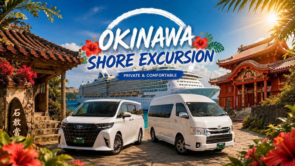 A cruise ship, two white Toyota vans, traditional Okinawan architecture, and tropical flowers. 1