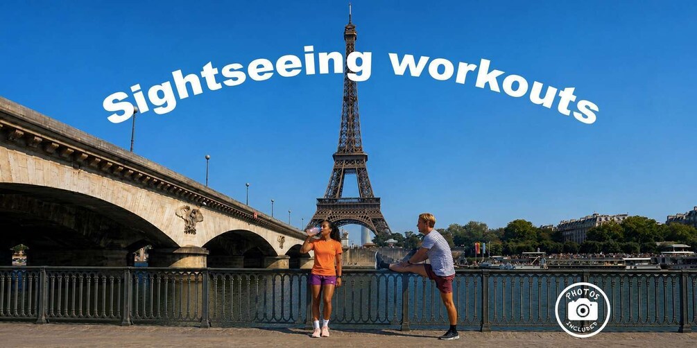 The Eiffel Tower with a bridge in the background and the text 'Sightseeing workouts' overlaid. 3