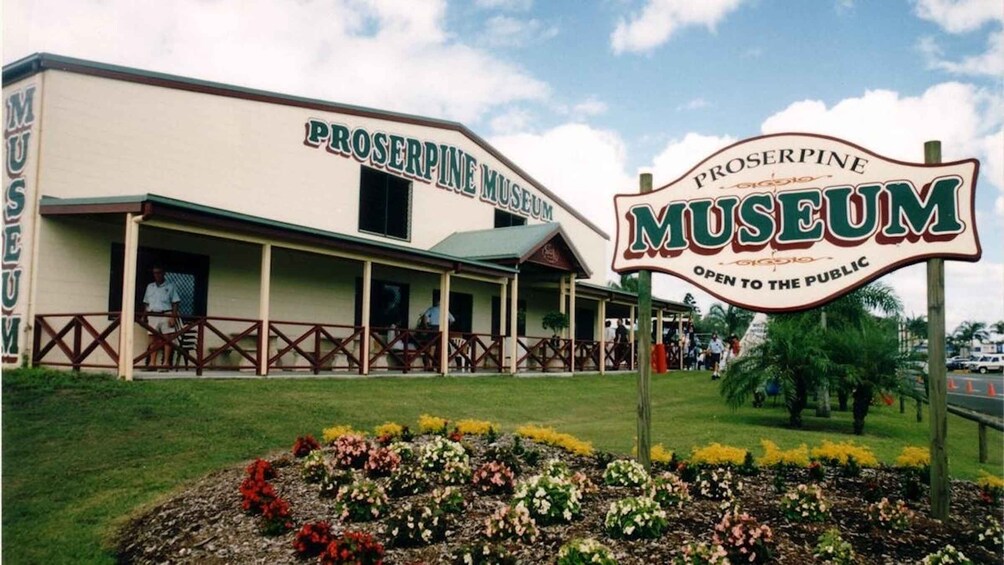 The Proserpine Museum building with a sign indicating it is open to the public. 1