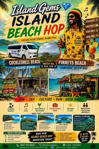 A travel poster for Island Gems Island Beach Hop, featuring locations like Cockleshell Beach and Pinneys Beach, with amenities like live music, rum punch, and scenic views. 1