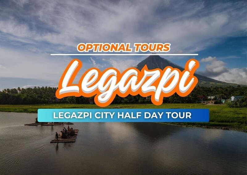A promotional banner for an optional tour in Legazpi City, featuring a calm lake and a mountain in the background. 1