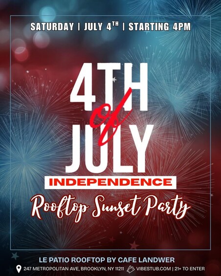 A poster for a rooftop sunset party on Independence Day, featuring fireworks and patriotic colors. 1