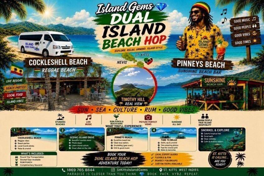 A dual island beach hop with Cockleshell Beach, Reggae Beach, Timothy Hill, and Pinneys Beach. 1